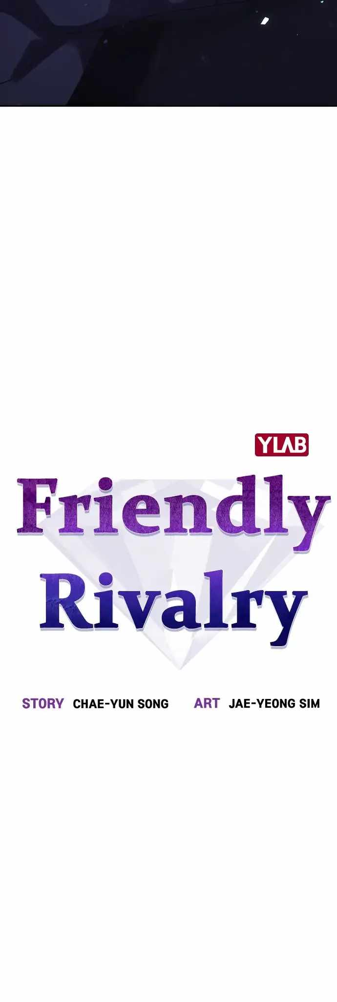 FRIENDLY RIVALRY Chapter 1 8